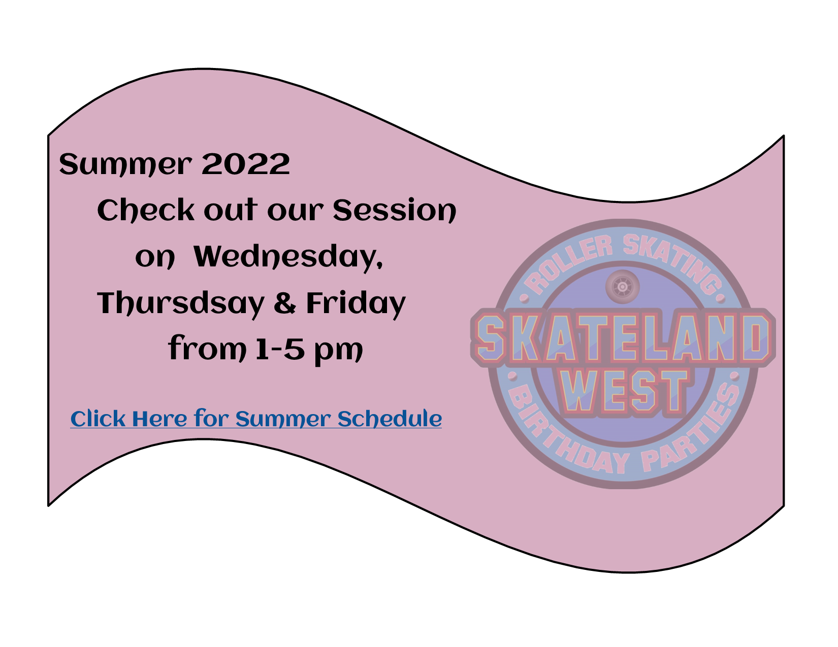 Summer Schedule 2022